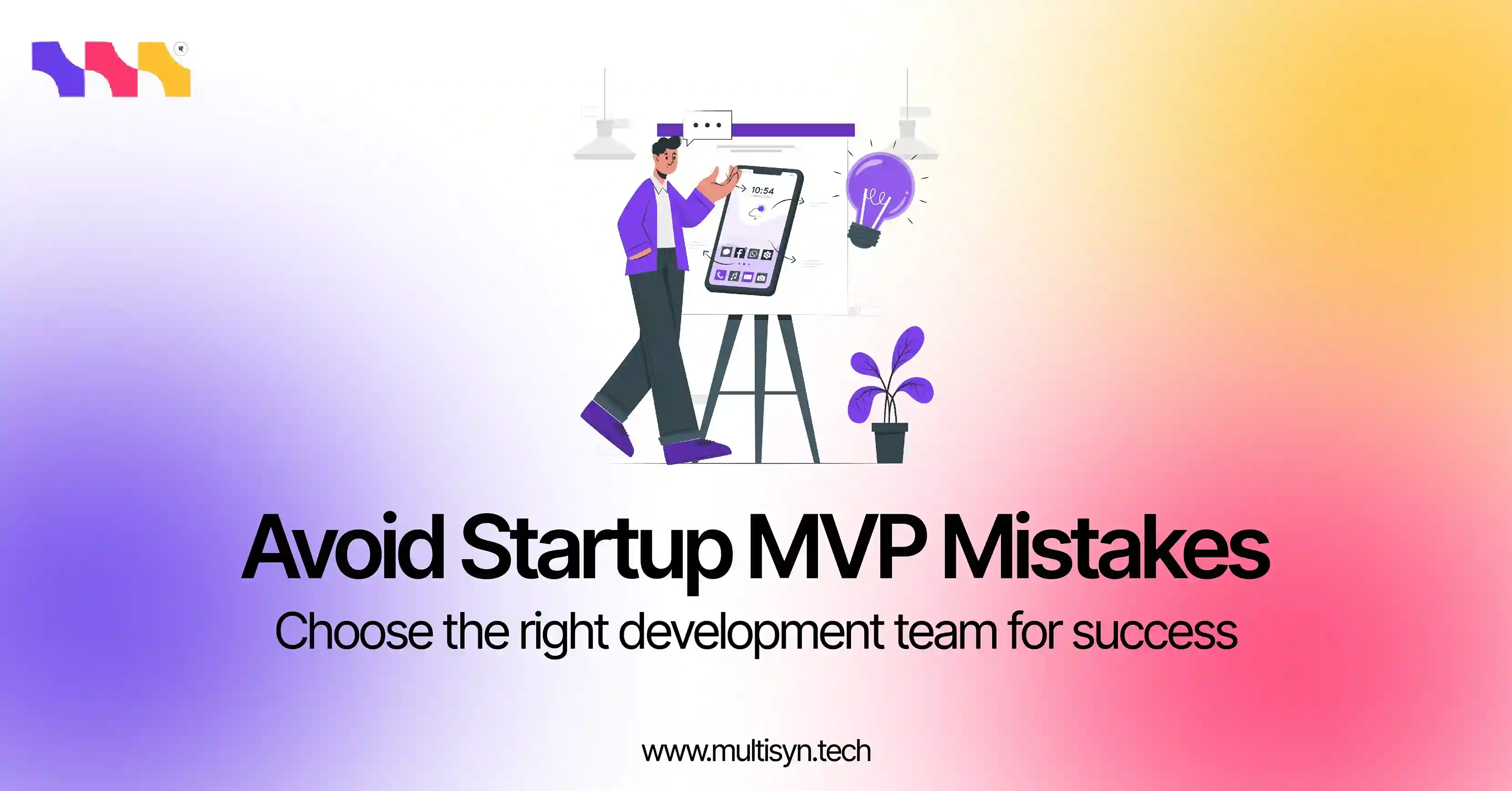 Avoid costly startup MVP mistakes with the right development team — discover how smart choices lead to scalable success.